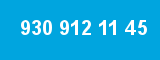 930 912 11 45 930 912 11 45